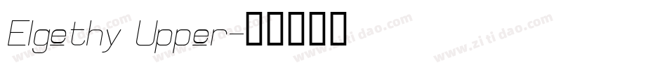 Elgethy Upper字体转换
